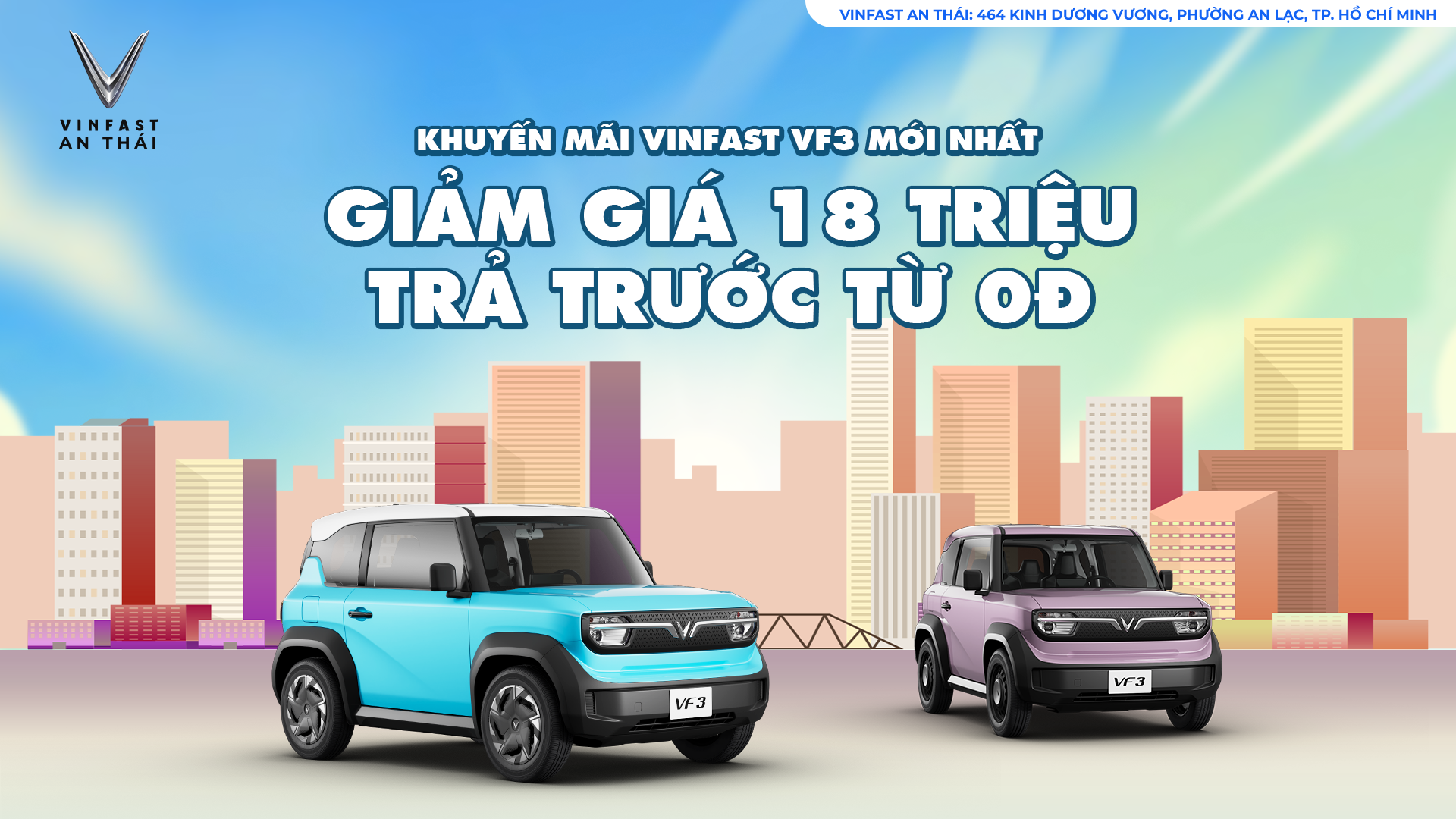 KHUYẾN MÃI VINFAST VF3 MỚI NHẤT - GIẢM GIÁ 18 TRIỆU, TRẢ TRƯỚC TỪ 0Đ!